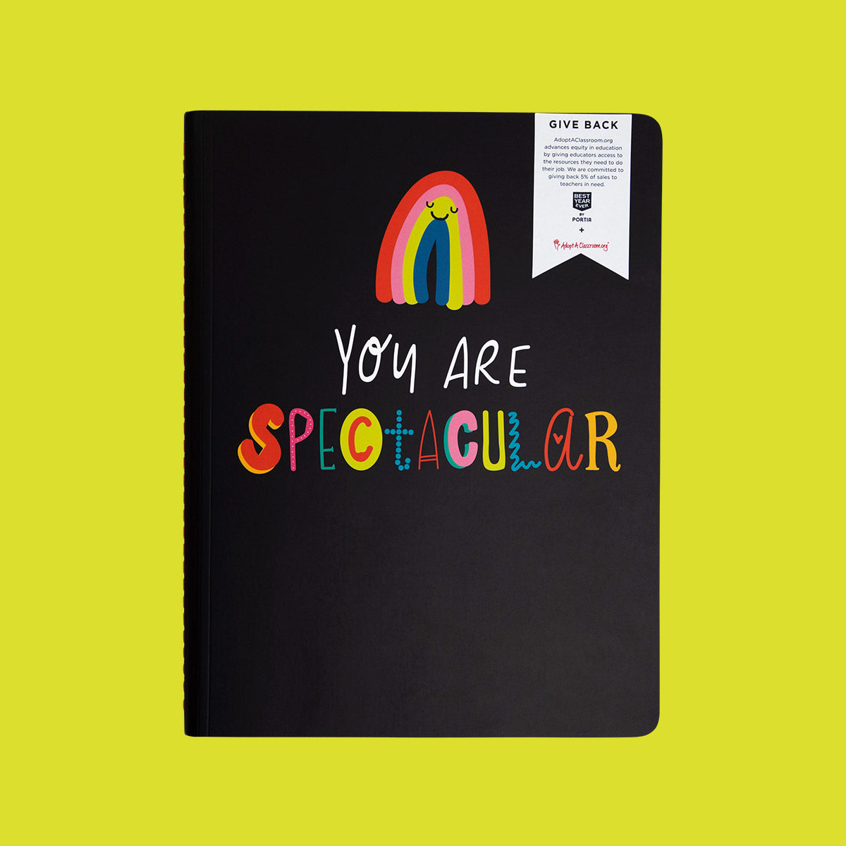 BYE x Portia You Are Spectacular College Ruled Composition Notebook